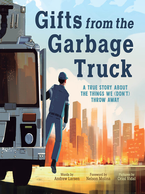 Title details for Gifts from the Garbage Truck by Andrew Larsen - Available